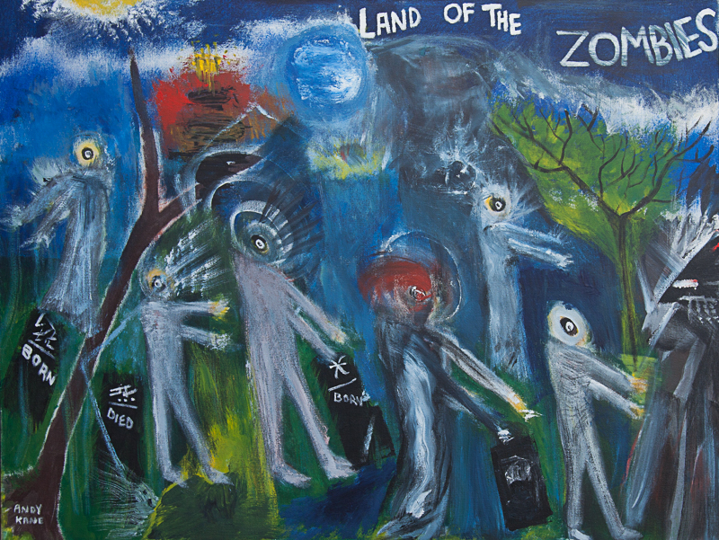Andy Kane painting -Land of the Zombies 32"x42" Oil on Canvas